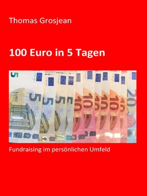 cover image of 100 Euro in 5 Tagen